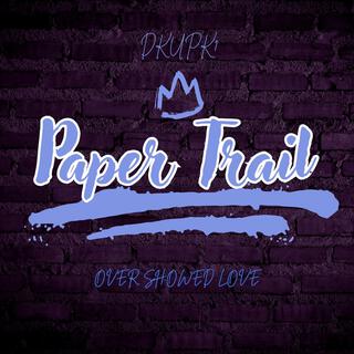 Paper Trail