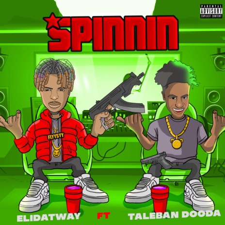 Spinnin ft. Taleban Dooda | Boomplay Music