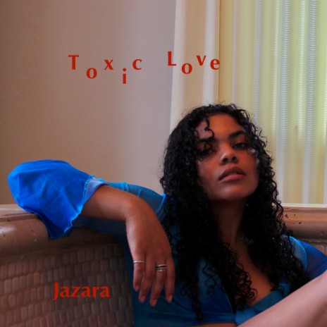 Toxic Love | Boomplay Music