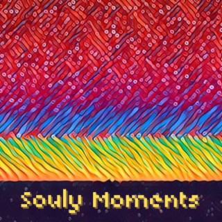 Souly Moments