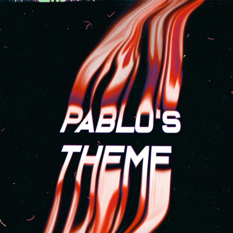 PABLO'S THEME | Boomplay Music