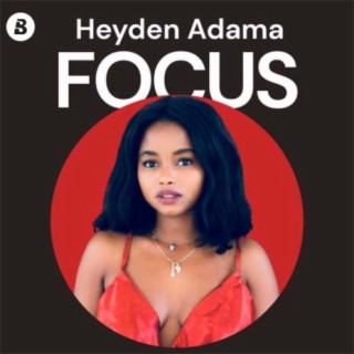Focus: Heyden Adama