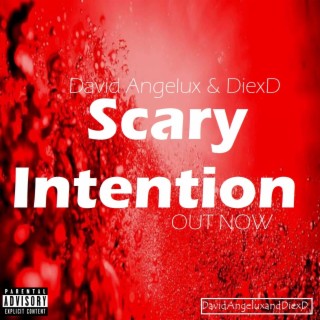 Scary Intention