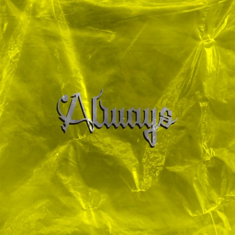 Always | Boomplay Music