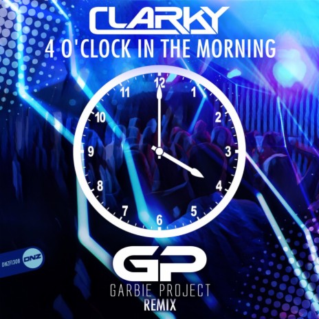 4 O'clock In The Morning (Garbie Project Remix) | Boomplay Music