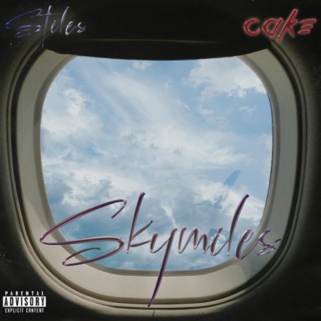 Skymiles ft. Slick Stiles