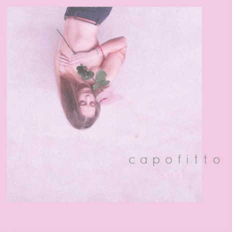 Capofitto | Boomplay Music