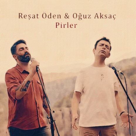 Pirler ft. Reşat Öden