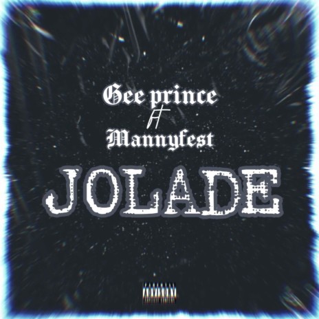 Jolade (feat. Mannyfest) | Boomplay Music