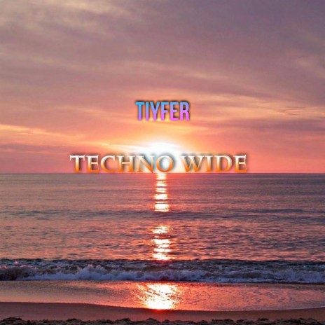 Techno Wide | Boomplay Music