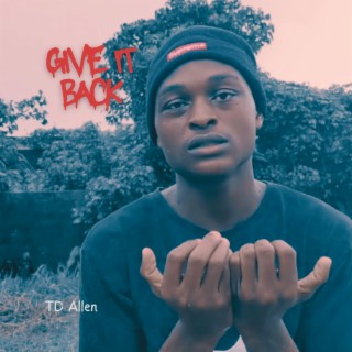 Give It Back lyrics | Boomplay Music