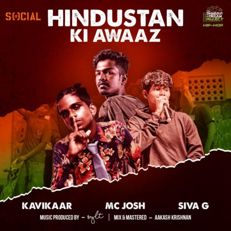 Hindustan ki Awaaz ft. Kavikaar & Siva G | Boomplay Music