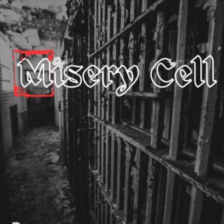 Misery Cell