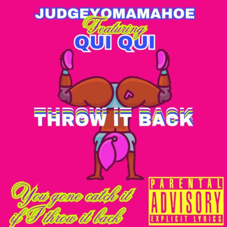 Throw It Back ft. Qui Qui | Boomplay Music