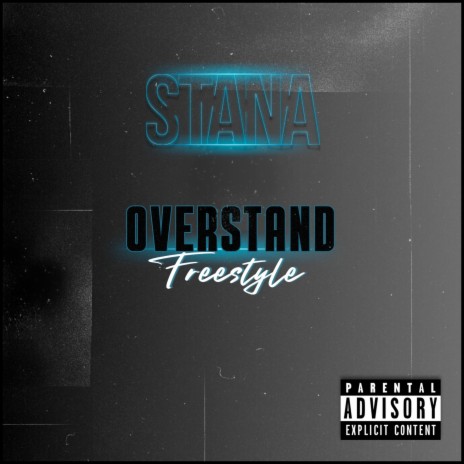 Stana Overstand Freestyle ft. Stana | Boomplay Music