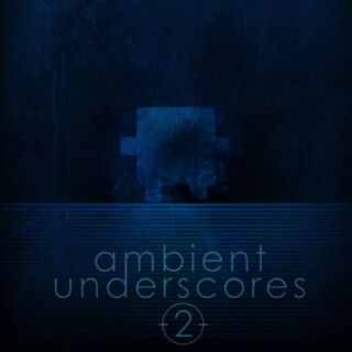 Ambient Underscores, Vol. 2