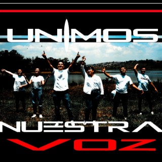 Unimos Nuestra Voz lyrics | Boomplay Music