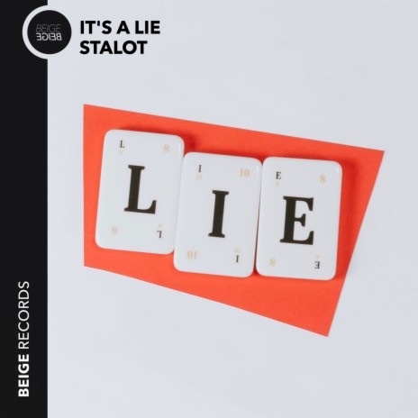 It's A Lie | Boomplay Music