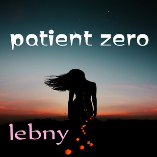 Patient Zero