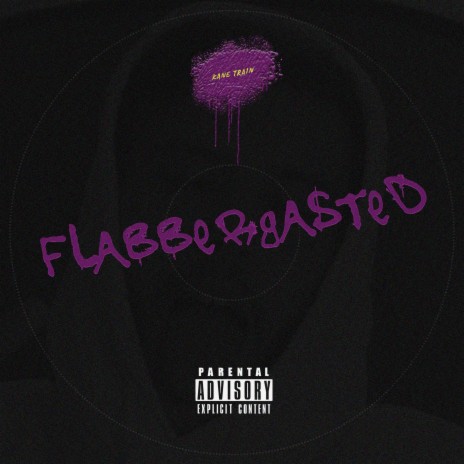 Flabbergasted | Boomplay Music