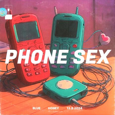 Phone Sex | Boomplay Music