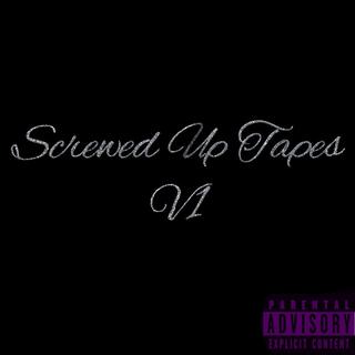 Screwed Up Tapes V.1 (Screwed)