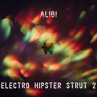 Hipster Electro Strut, Vol. 2