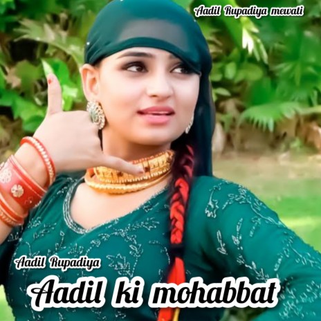 Aadil Ki Mohabbat (Hindi) | Boomplay Music