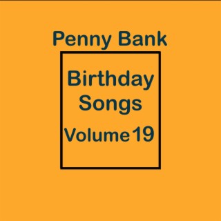 Birthday Songs Volume 19