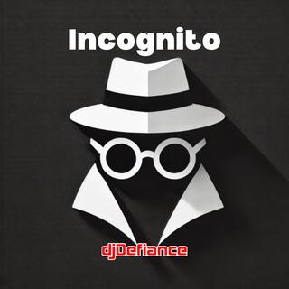 Incognito