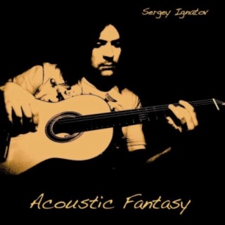 Acoustic Fantasy