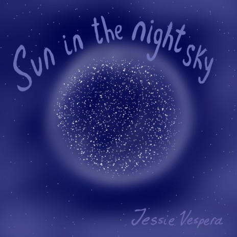 Sun in the Night Sky | Boomplay Music