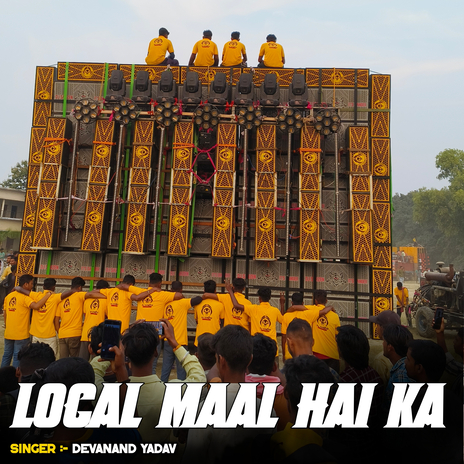 Local Maal Hai Ka | Boomplay Music