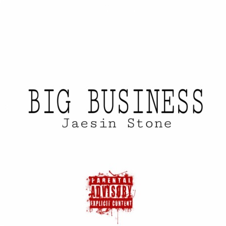 Big Business | Boomplay Music