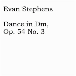 Dance in Dm, Op. 54 No. 3