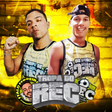 Tropa do Rec ft. anderson raiva | Boomplay Music