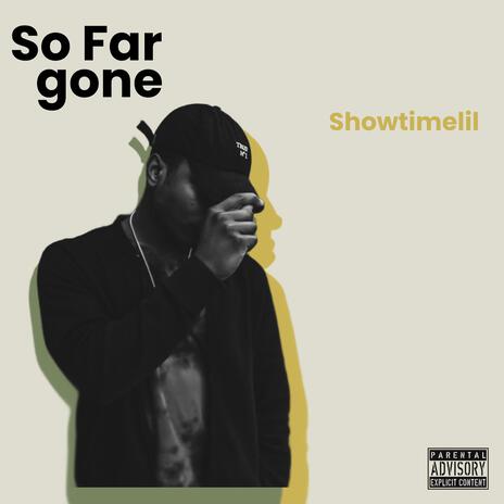 Far Gone | Boomplay Music