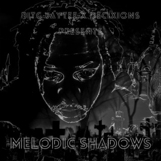 Melodic Shadows