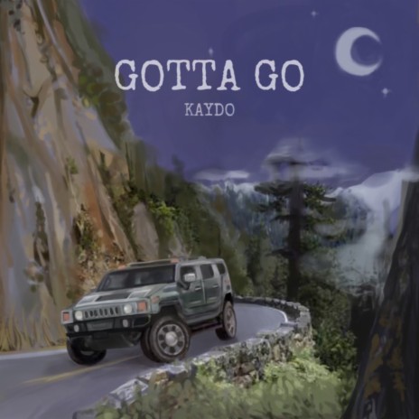 Gotta Go ft. Xatashi | Boomplay Music