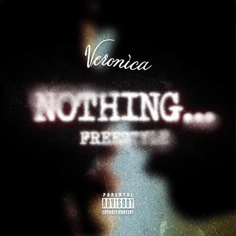 Nothing Freestyle | Boomplay Music