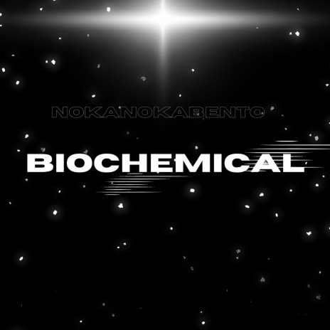Biochemical | Boomplay Music