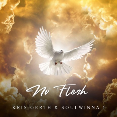 No Flesh ft. Kris Gerth