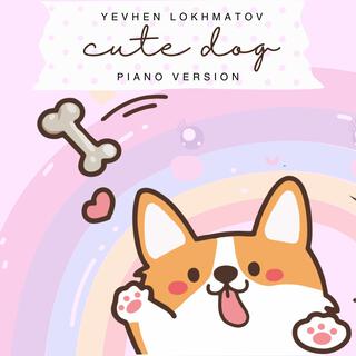 Cute Dog (Piano Version)