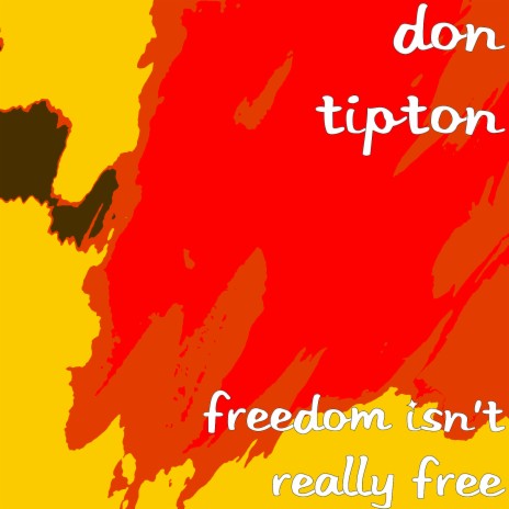 Freedom Isn't Really Free | Boomplay Music