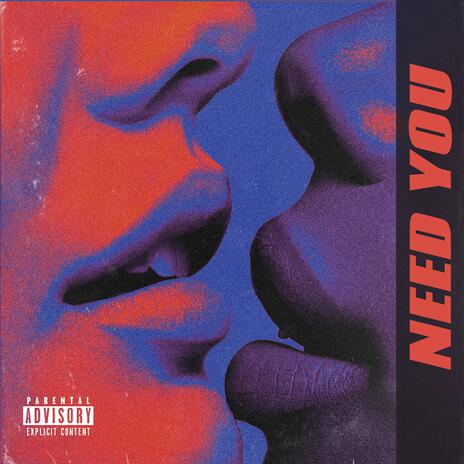 NEED YOU | Boomplay Music