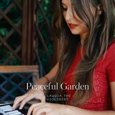 Peaceful Garden | Boomplay Music