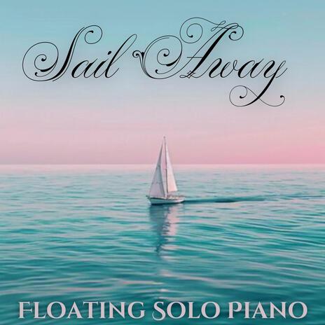 Sailing Serenade | Boomplay Music