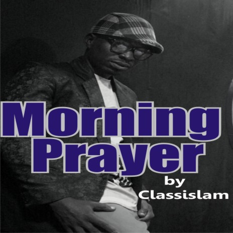 Morning Prayer | Boomplay Music