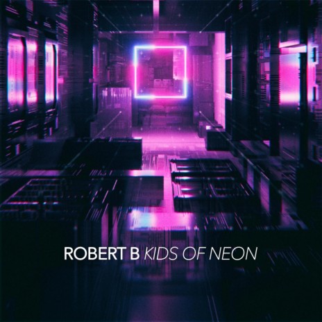 Kids of Neon