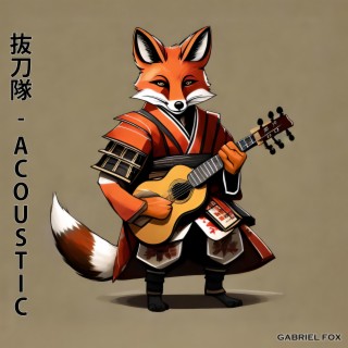 抜刀隊 (Battotai - Acoustic)